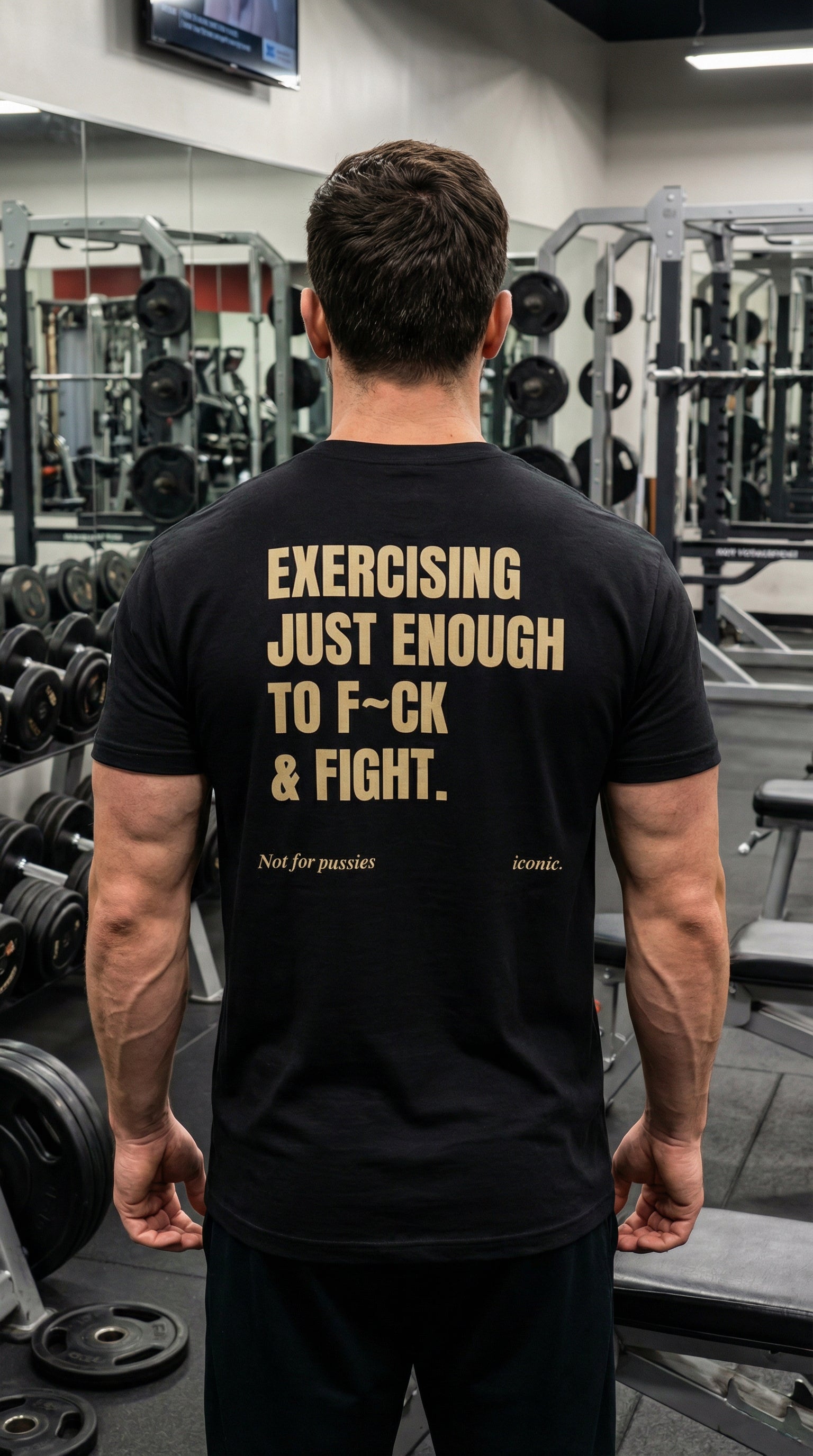 EXERCISING JUST ENOUGH TO F~CK & FIGHT